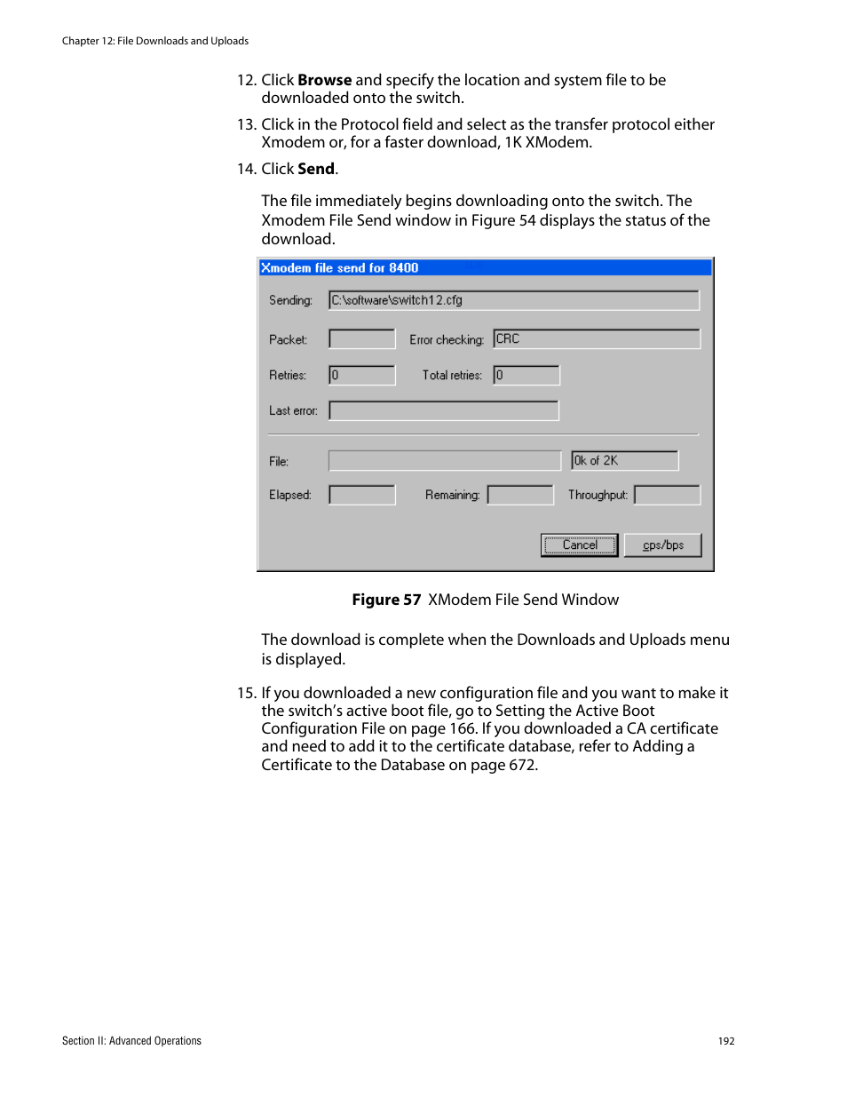 Figure 57: xmodem file send window | Allied Telesis AT-S62 User Manual | Page 192 / 760