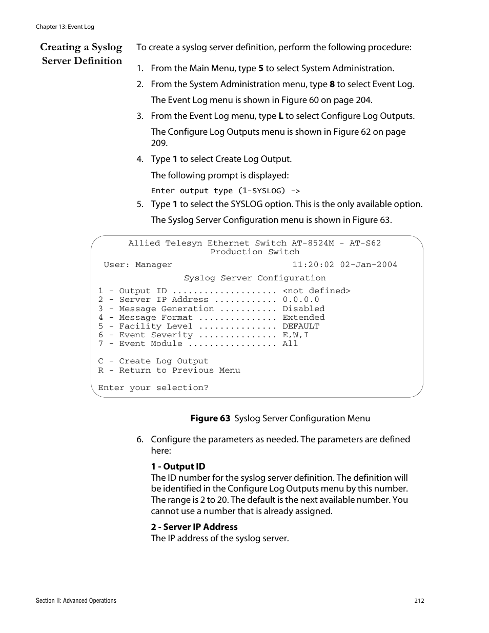 Creating a syslog server definition, Figure 63: syslog server configuration menu | Allied Telesis AT-S62 User Manual | Page 212 / 760