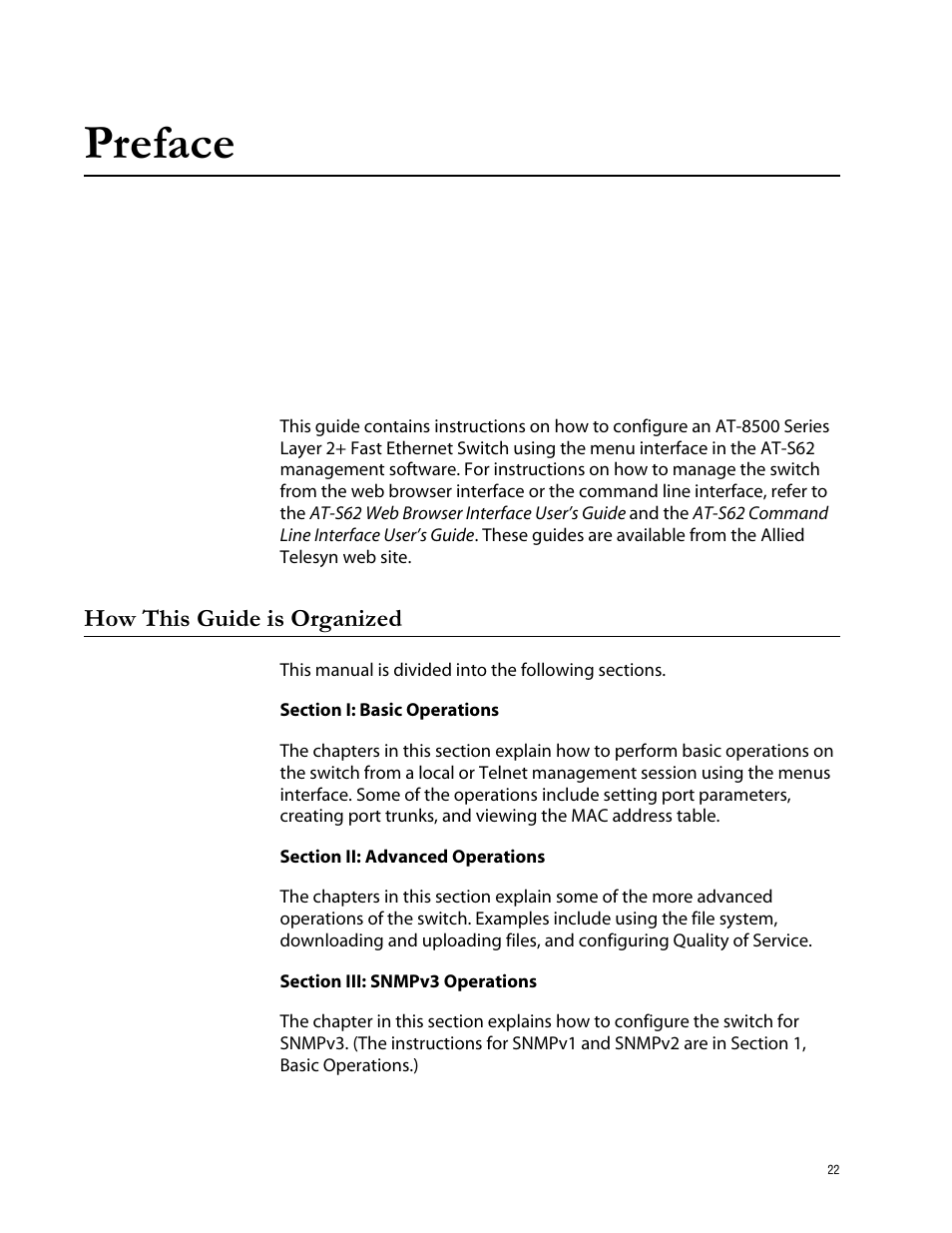 Preface, How this guide is organized | Allied Telesis AT-S62 User Manual | Page 22 / 760