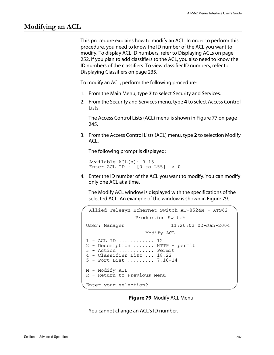 Modifying an acl, Figure 79: modify acl menu, To add it to a qos policy | Allied Telesis AT-S62 User Manual | Page 247 / 760