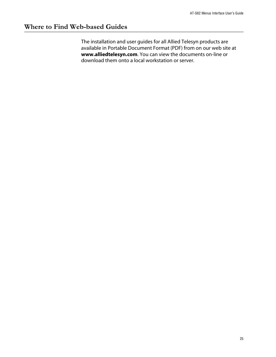 Where to find web-based guides | Allied Telesis AT-S62 User Manual | Page 25 / 760
