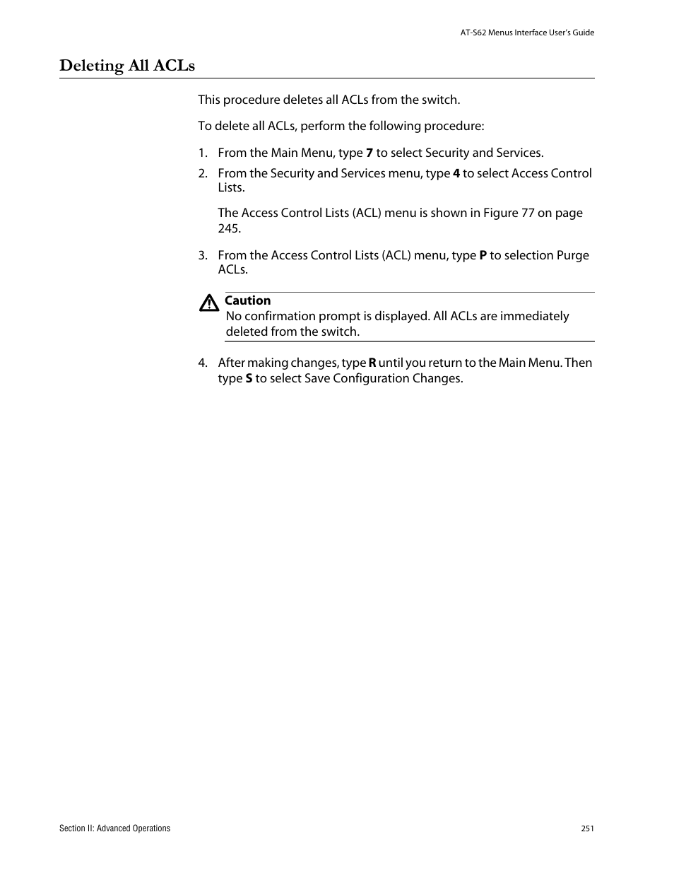 Deleting all acls | Allied Telesis AT-S62 User Manual | Page 251 / 760