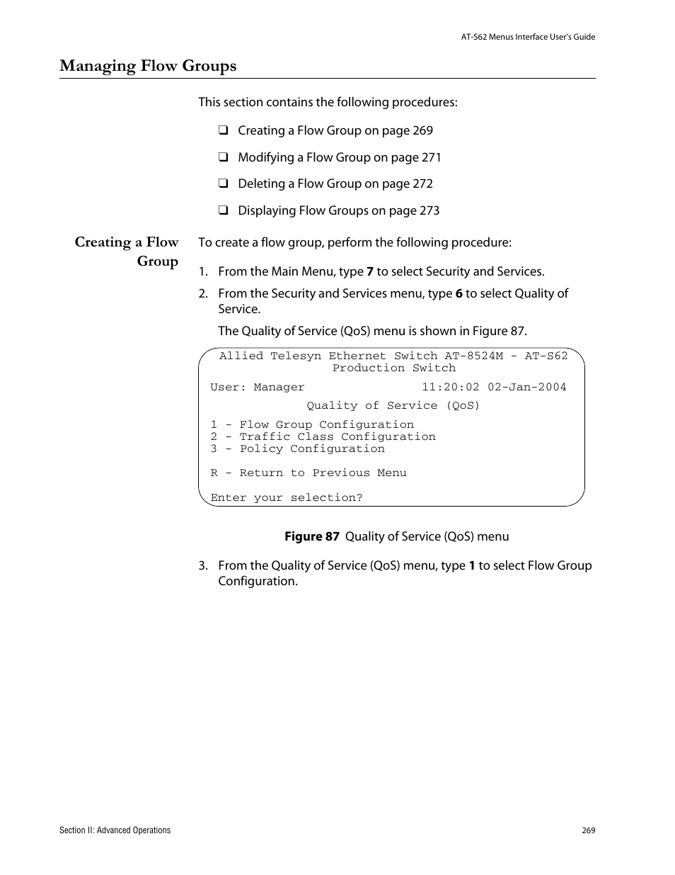 Managing flow groups, Creating a flow group, Figure 87: quality of service (qos) menu | Allied Telesis AT-S62 User Manual | Page 269 / 760