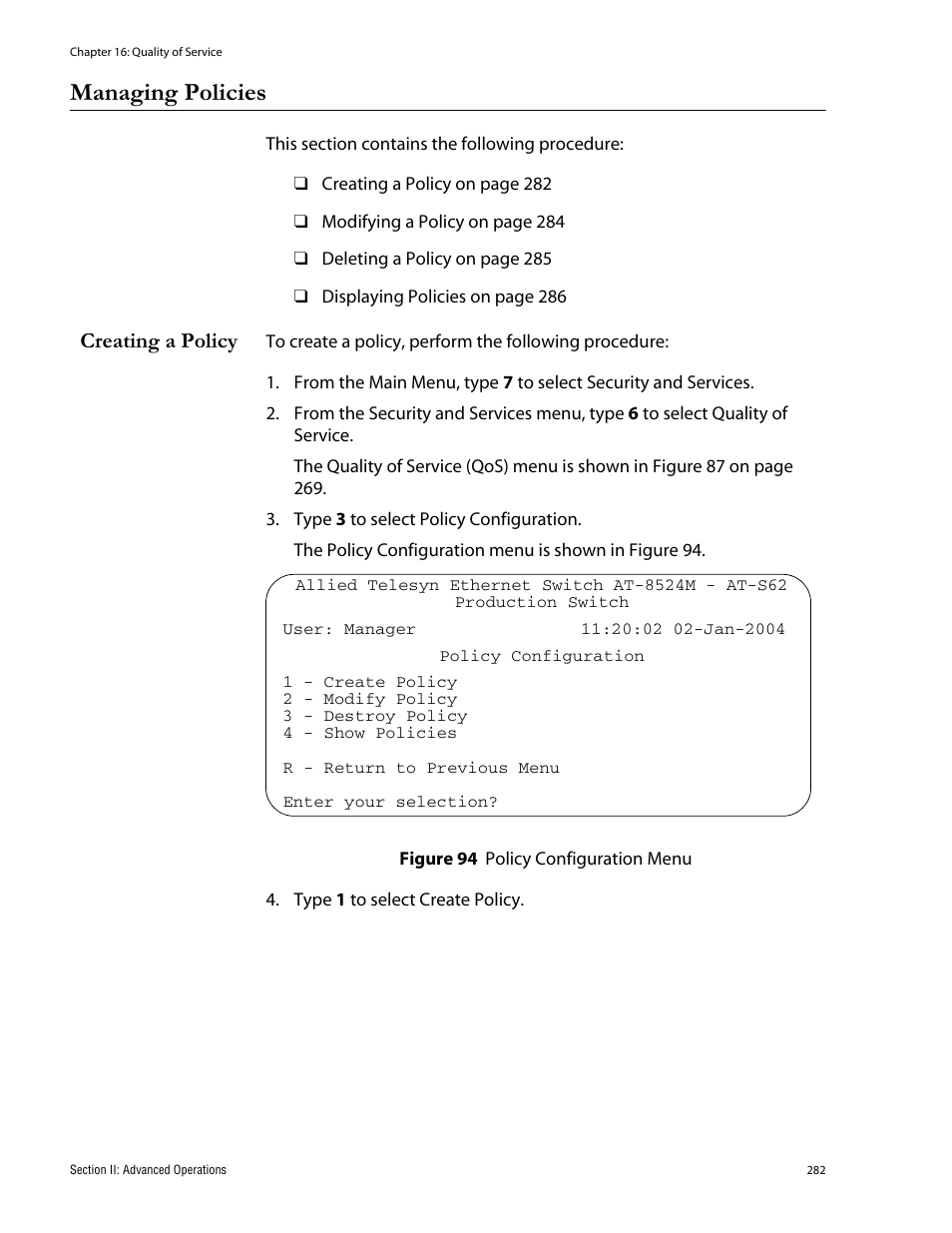 Managing policies, Creating a policy, Figure 94: policy configuration menu | Allied Telesis AT-S62 User Manual | Page 282 / 760