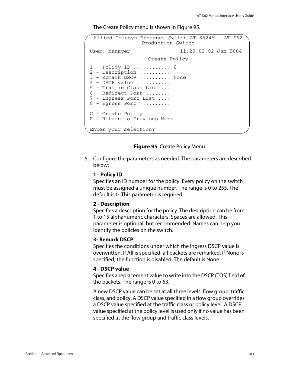 Figure 95: create policy menu | Allied Telesis AT-S62 User Manual | Page 283 / 760