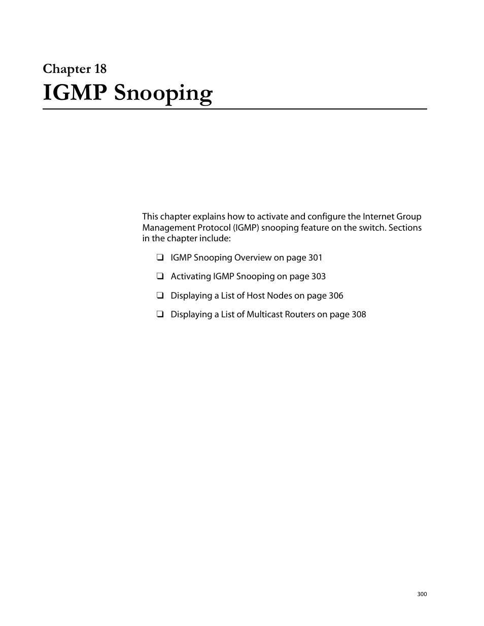 Chapter 18, Igmp snooping, Chapter 18 igmp snooping | Allied Telesis AT-S62 User Manual | Page 300 / 760