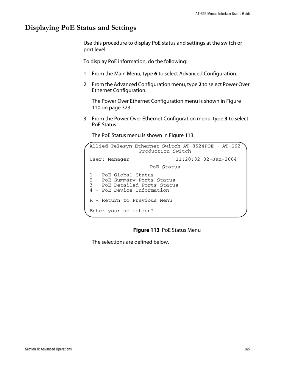 Displaying poe status and settings, Figure 113: poe status menu | Allied Telesis AT-S62 User Manual | Page 327 / 760