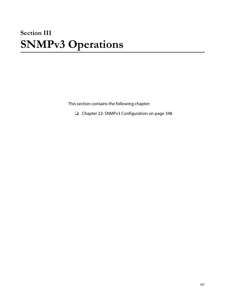 Section iii, Snmpv3 operations, Section iii snmpv3 operations | Allied Telesis AT-S62 User Manual | Page 347 / 760
