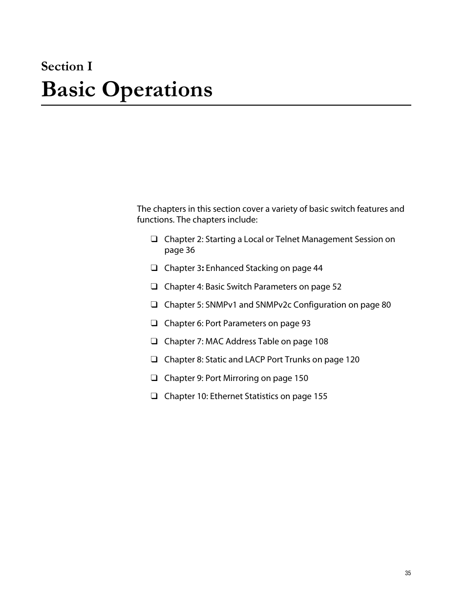 Section i, Basic operations, Section i basic operations | Allied Telesis AT-S62 User Manual | Page 35 / 760