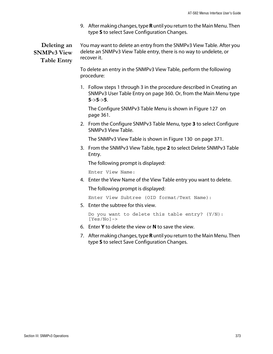 Deleting an snmpv3 view table entry | Allied Telesis AT-S62 User Manual | Page 373 / 760