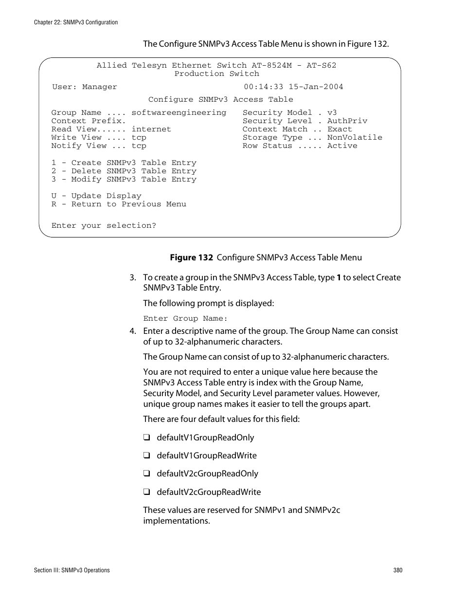 Figure 132: configure snmpv3 access table menu | Allied Telesis AT-S62 User Manual | Page 380 / 760