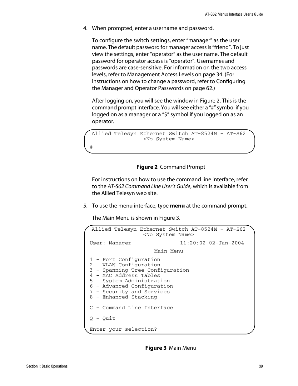 Figure 2: command prompt figure 3: main menu | Allied Telesis AT-S62 User Manual | Page 39 / 760