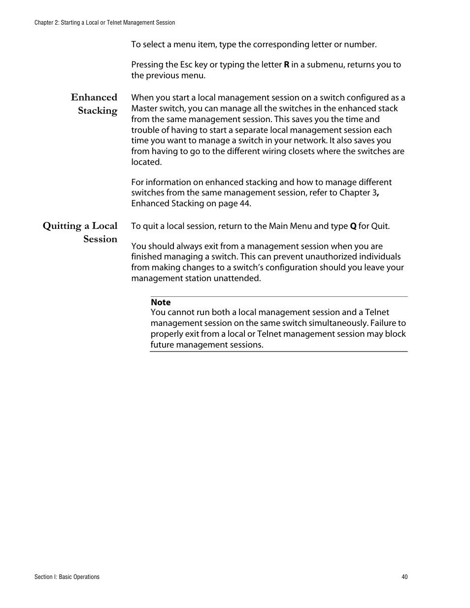 Enhanced stacking, Quitting a local session, Enhanced stacking quitting a local session | Allied Telesis AT-S62 User Manual | Page 40 / 760