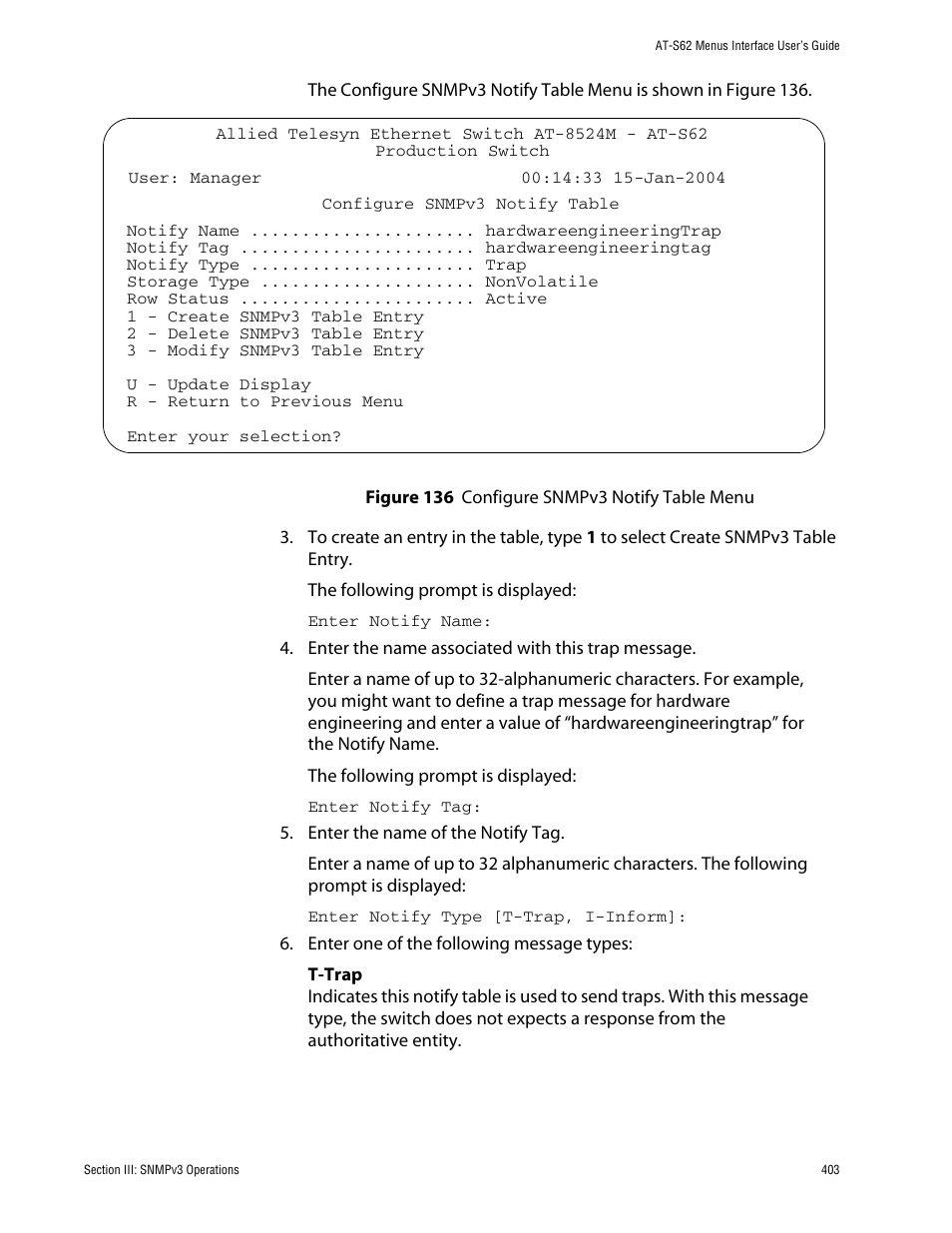 Figure 136: configure snmpv3 notify table menu | Allied Telesis AT-S62 User Manual | Page 403 / 760