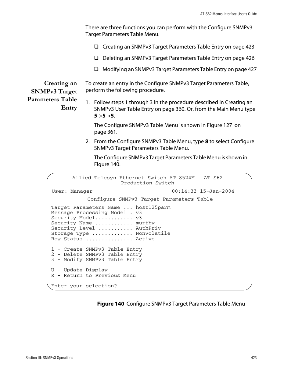 Creating an snmpv3 target parameters table entry | Allied Telesis AT-S62 User Manual | Page 423 / 760
