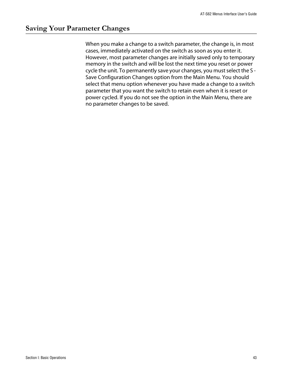 Saving your parameter changes | Allied Telesis AT-S62 User Manual | Page 43 / 760