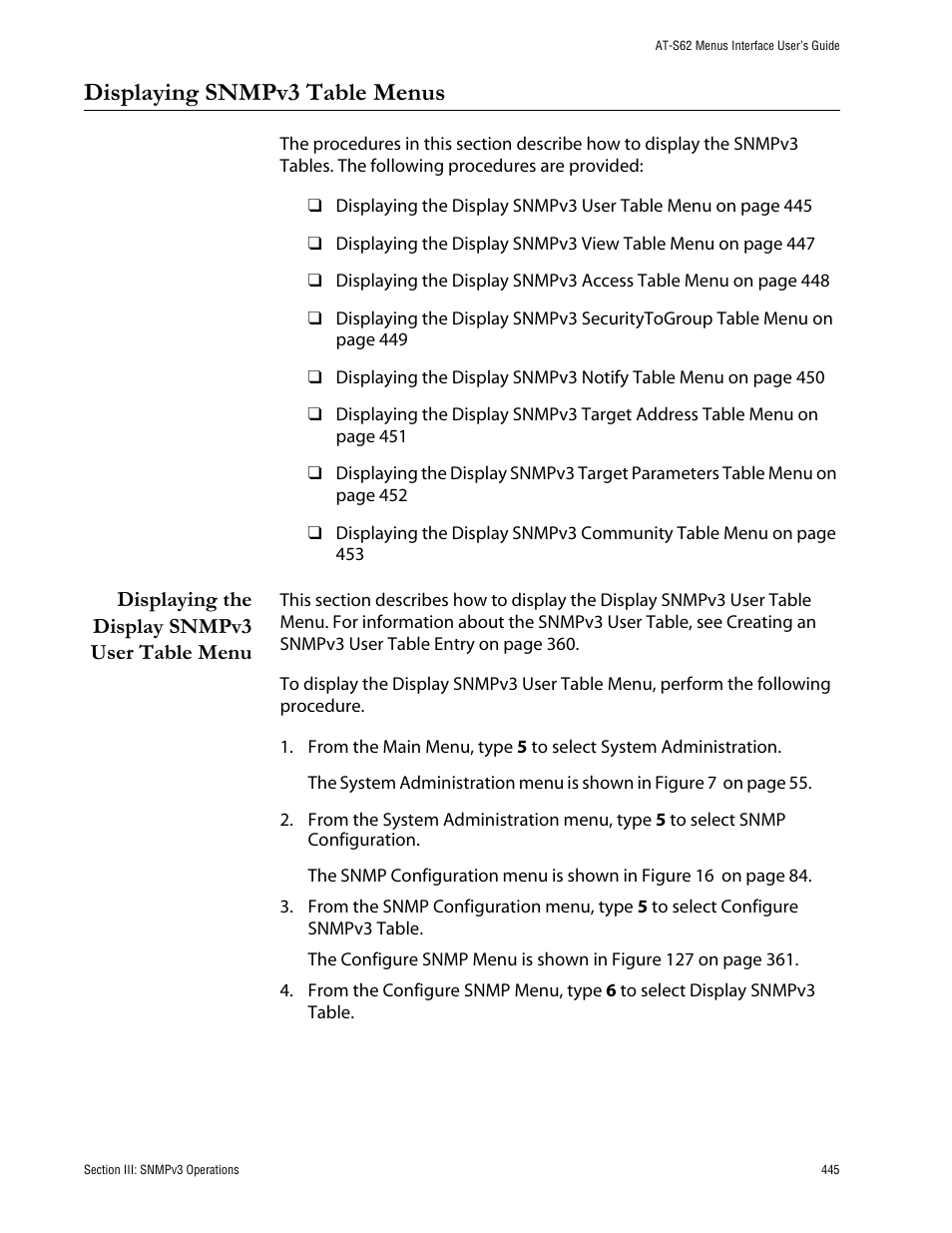 Displaying snmpv3 table menus, Displaying the display snmpv3 user table menu | Allied Telesis AT-S62 User Manual | Page 445 / 760
