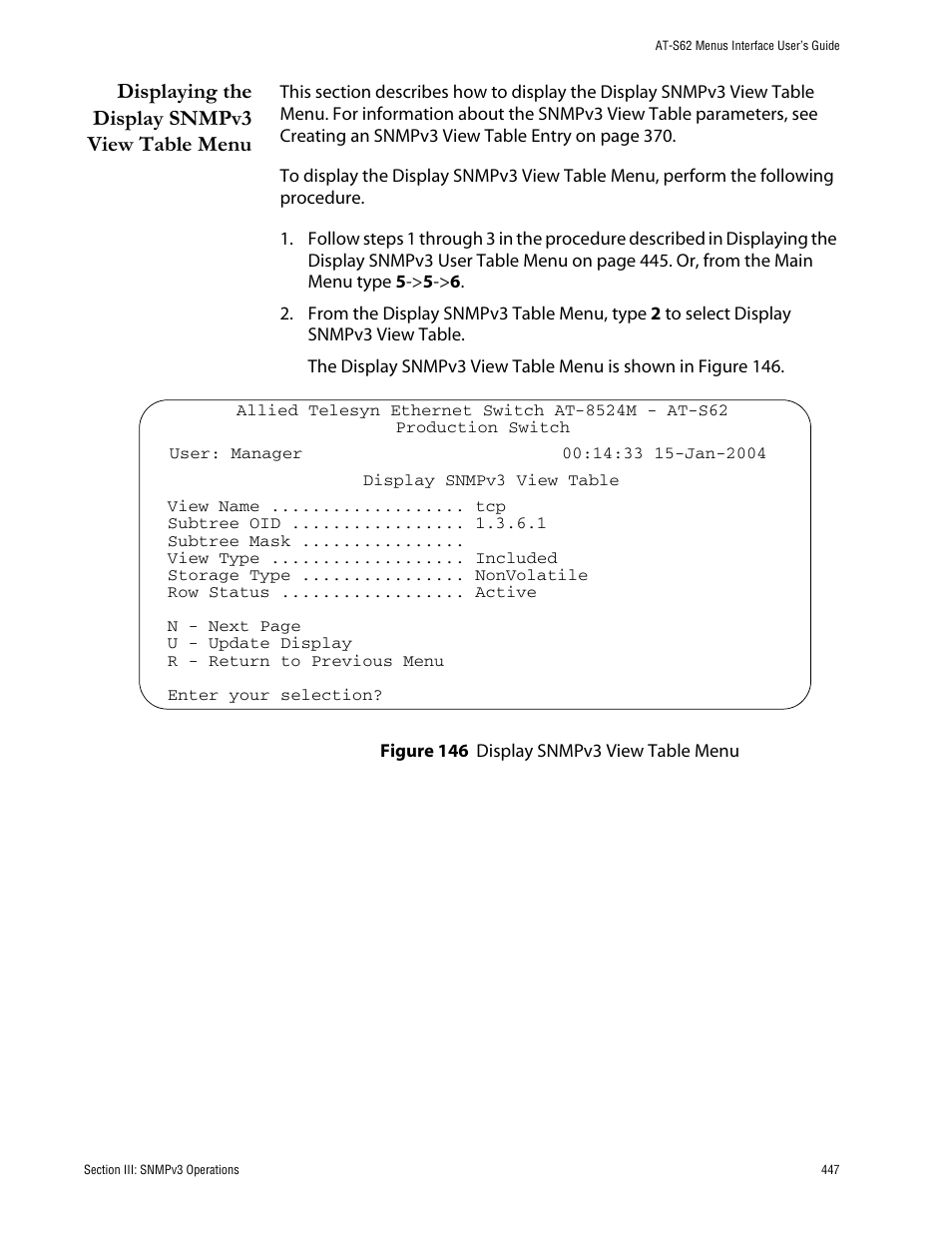 Displaying the display snmpv3 view table menu, Display snmpv3 view table menu | Allied Telesis AT-S62 User Manual | Page 447 / 760