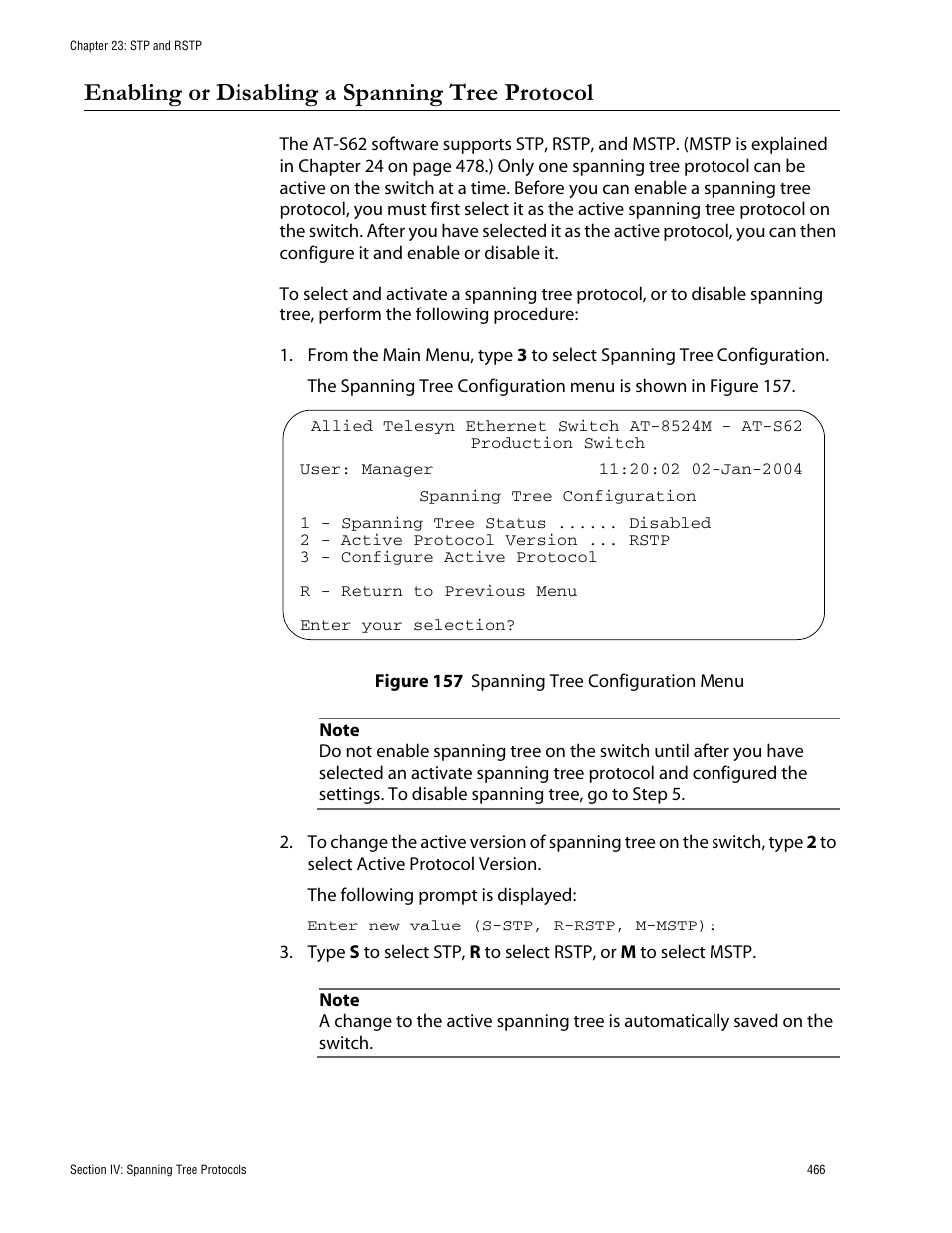 Enabling or disabling a spanning tree protocol, Figure 157: spanning tree configuration menu | Allied Telesis AT-S62 User Manual | Page 466 / 760