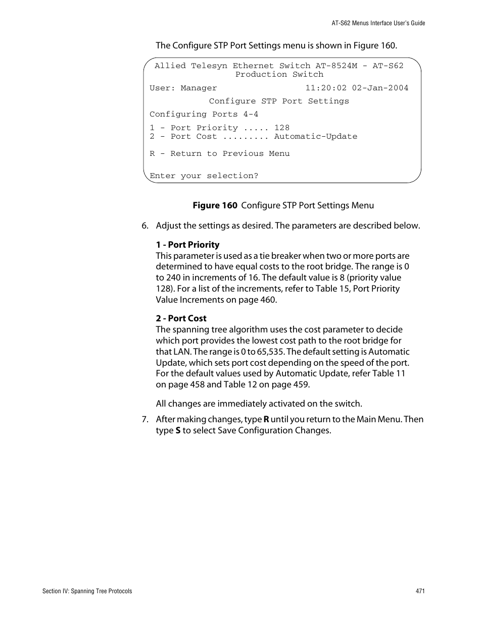 Figure 160: configure stp port settings menu | Allied Telesis AT-S62 User Manual | Page 471 / 760