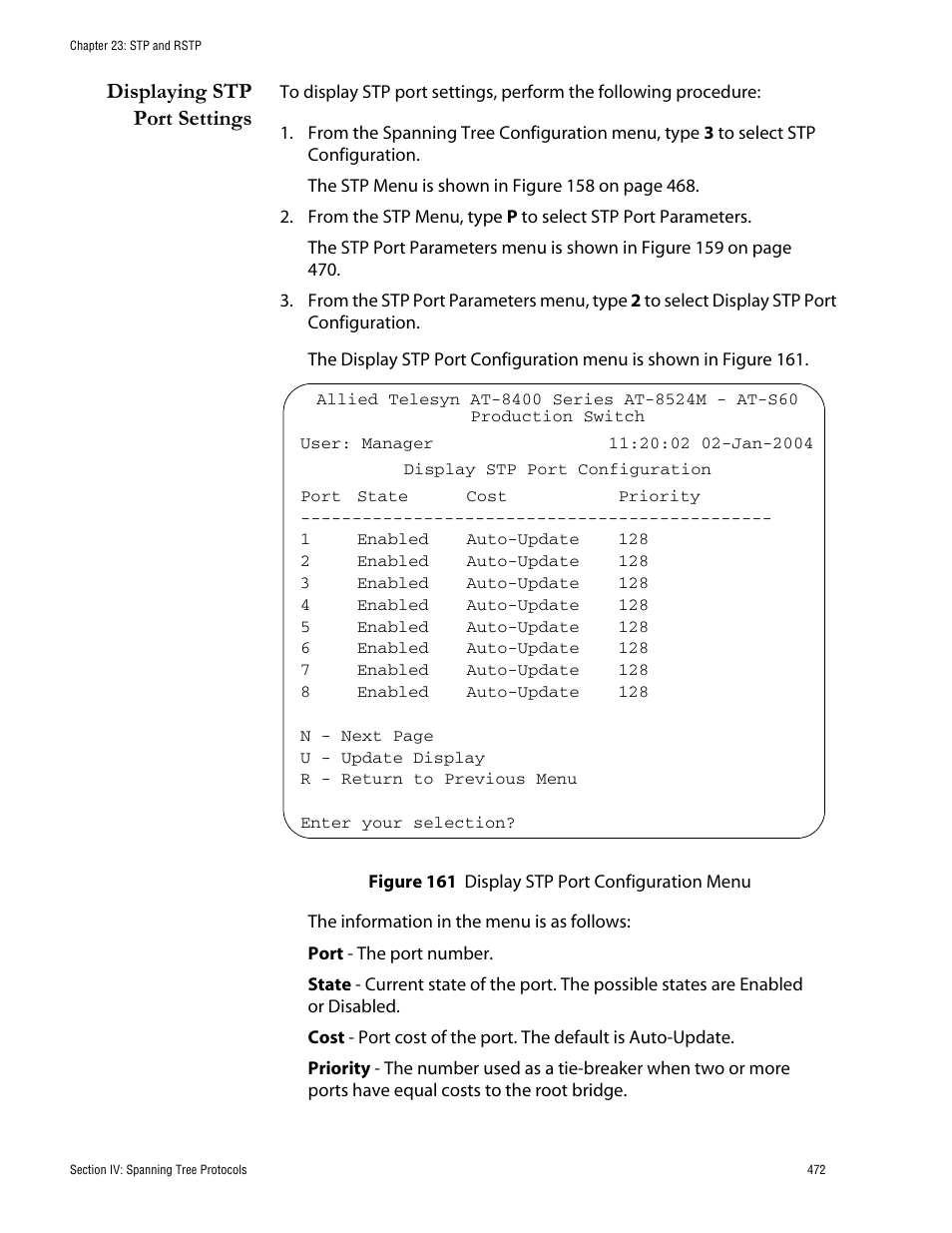 Displaying stp port settings, Figure 161: display stp port configuration menu | Allied Telesis AT-S62 User Manual | Page 472 / 760