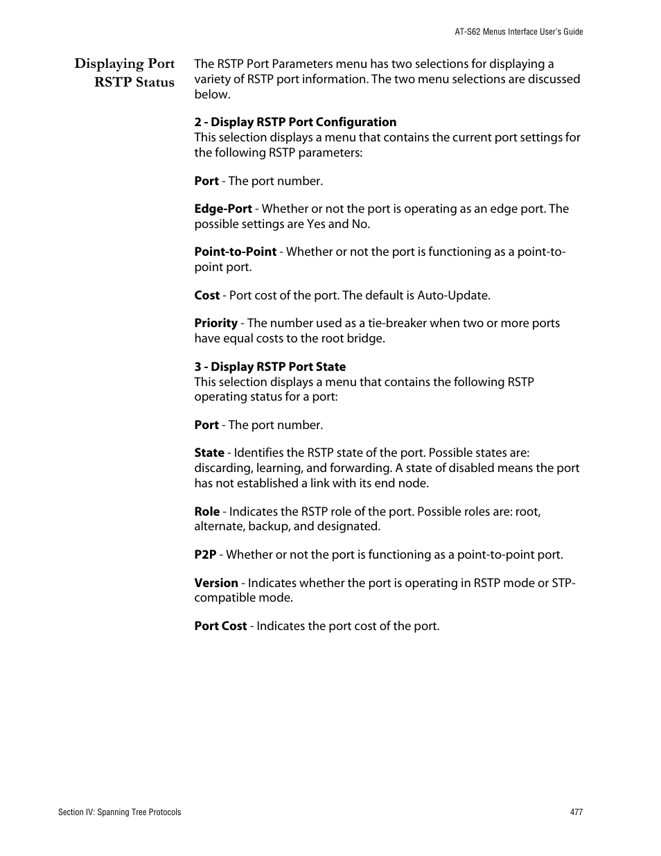 Displaying port rstp status | Allied Telesis AT-S62 User Manual | Page 477 / 760