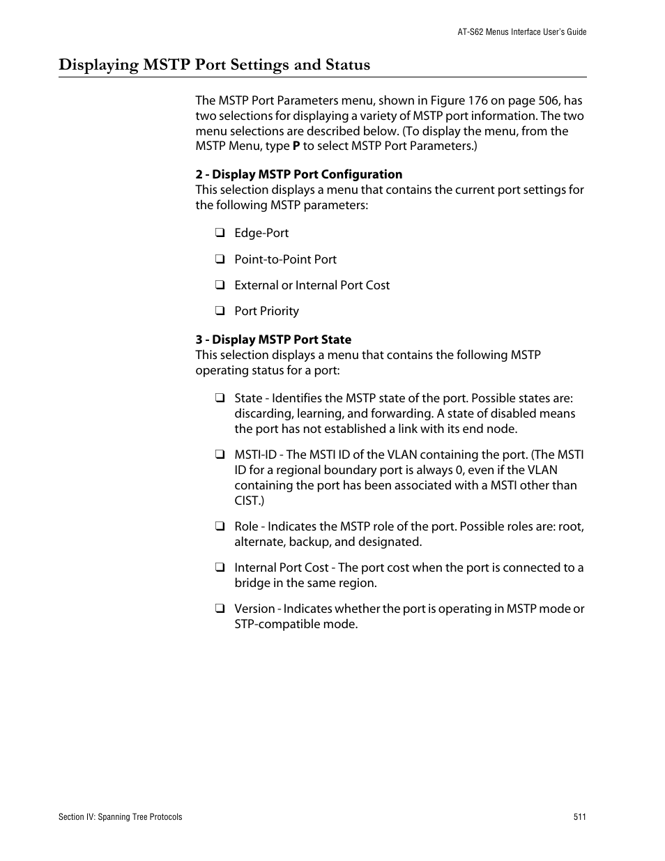 Displaying mstp port settings and status | Allied Telesis AT-S62 User Manual | Page 511 / 760