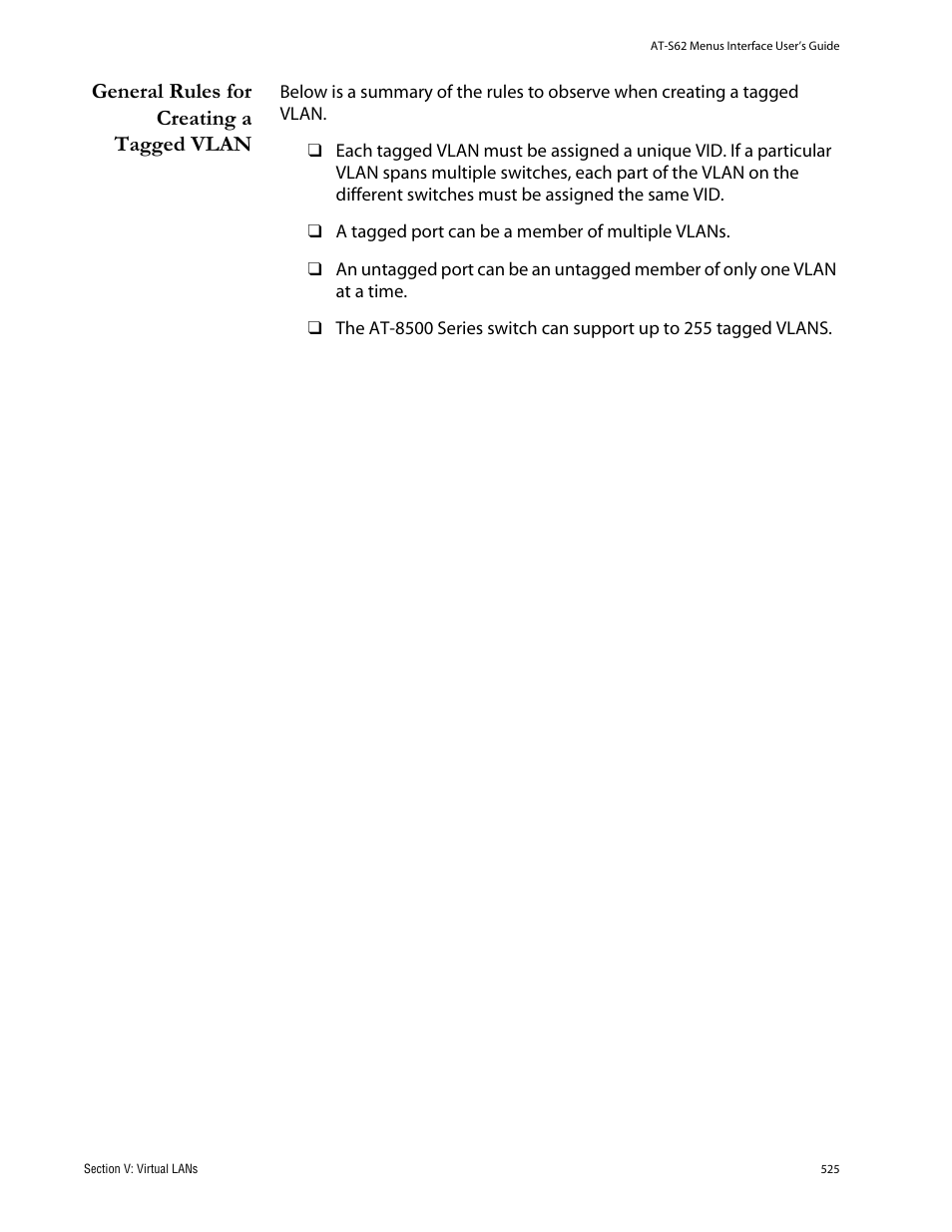 General rules for creating a tagged vlan | Allied Telesis AT-S62 User Manual | Page 525 / 760