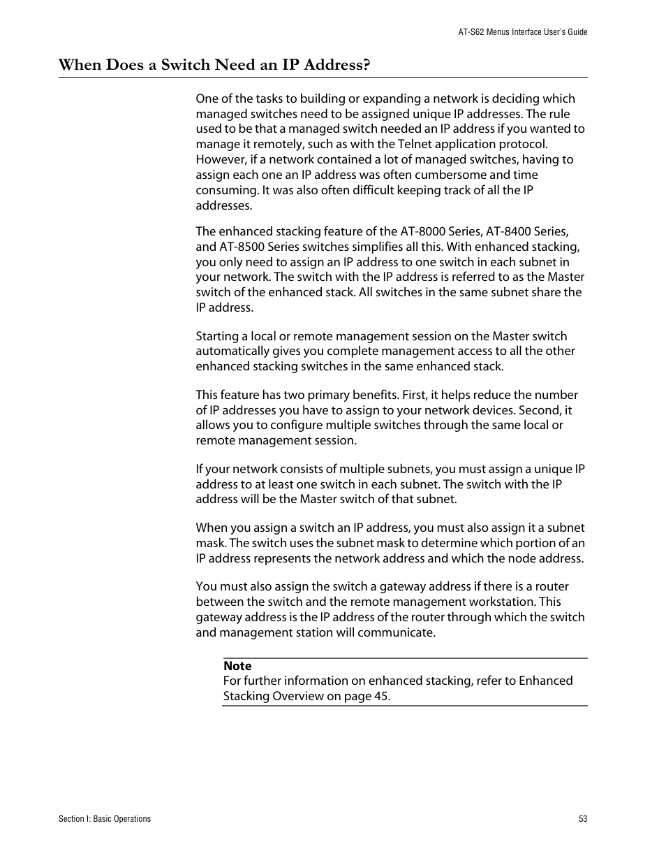 When does a switch need an ip address | Allied Telesis AT-S62 User Manual | Page 53 / 760
