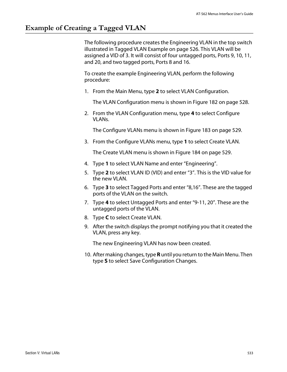 Example of creating a tagged vlan | Allied Telesis AT-S62 User Manual | Page 533 / 760