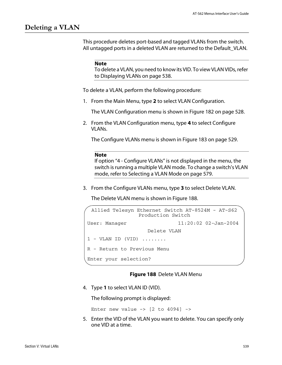 Deleting a vlan, Figure 188: delete vlan menu | Allied Telesis AT-S62 User Manual | Page 539 / 760