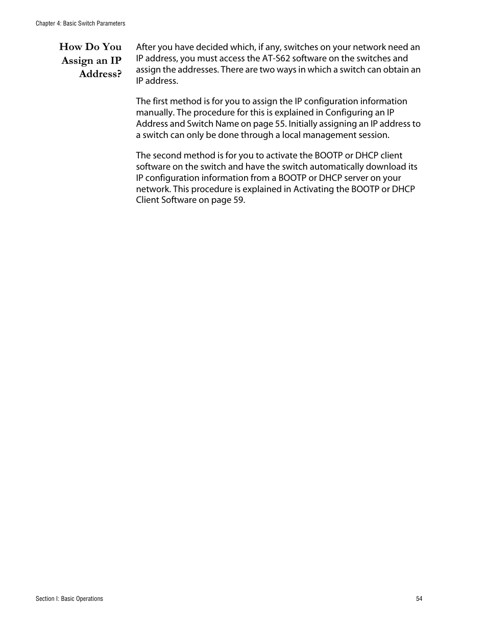 How do you assign an ip address | Allied Telesis AT-S62 User Manual | Page 54 / 760