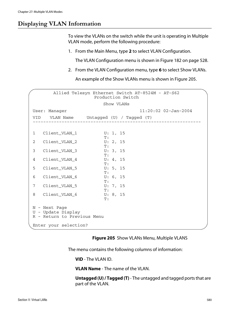 Displaying vlan information, Figure 205: show vlans menu, multiple vlans | Allied Telesis AT-S62 User Manual | Page 580 / 760