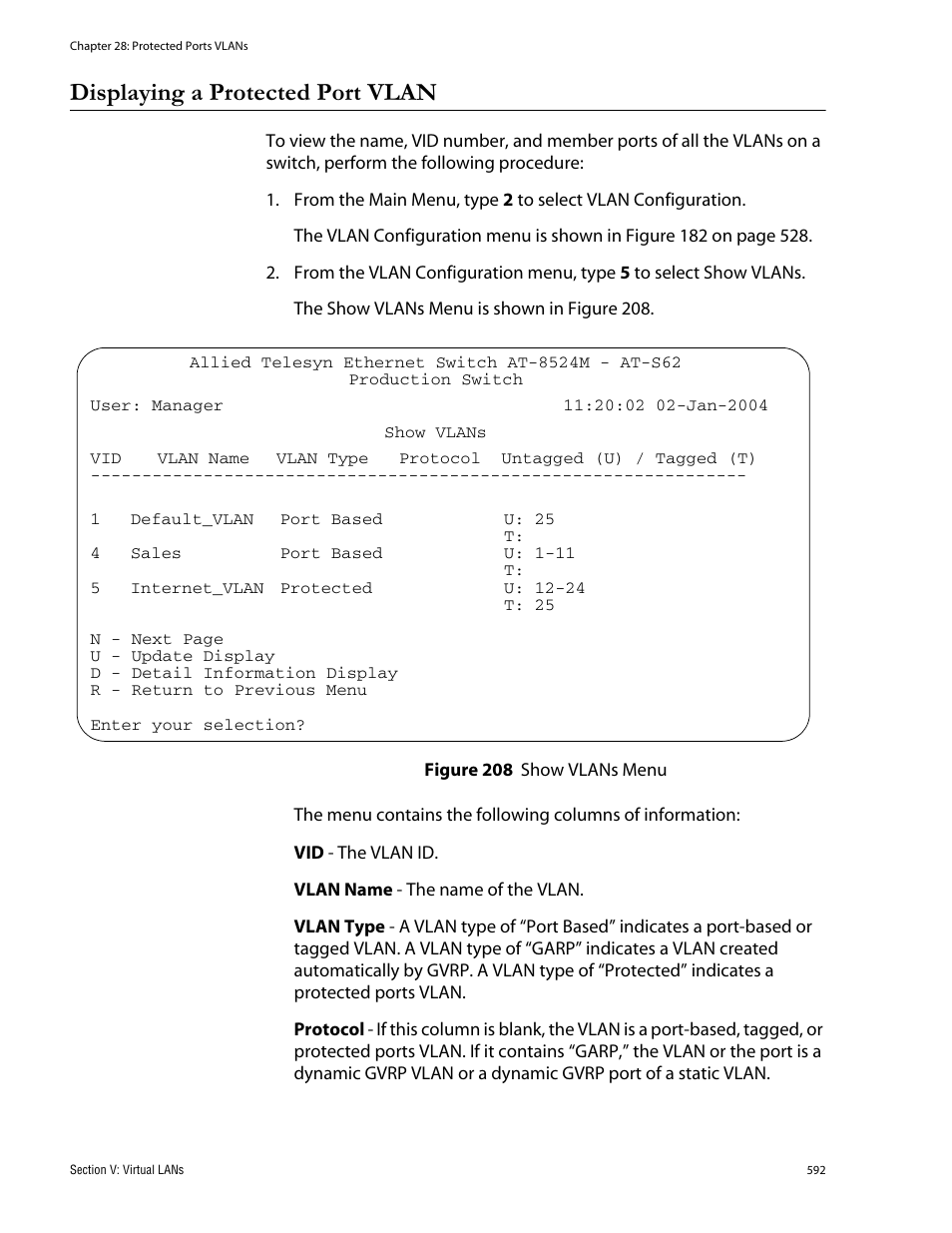Displaying a protected port vlan, Figure 208: show vlans menu | Allied Telesis AT-S62 User Manual | Page 592 / 760