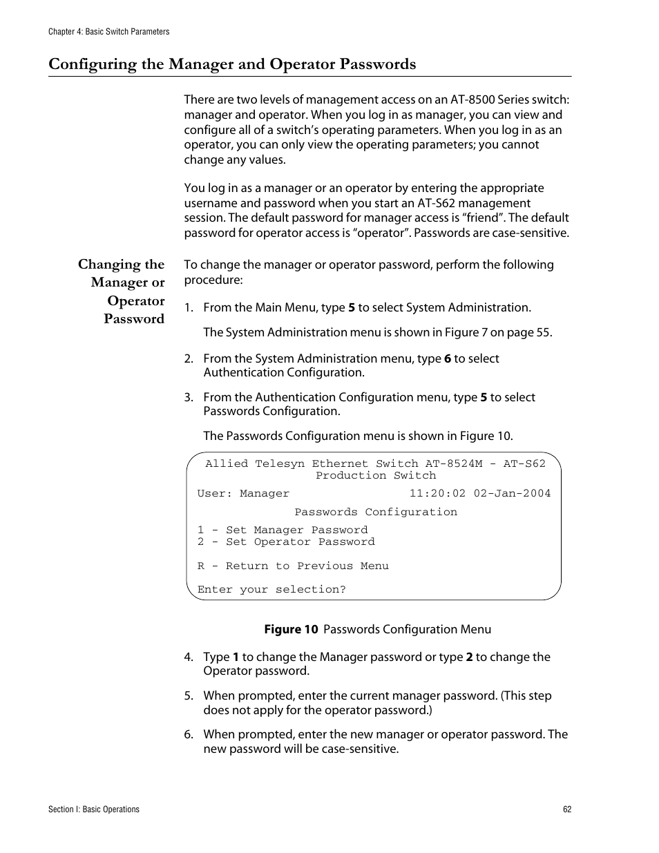 Configuring the manager and operator passwords, Changing the manager or operator password, Figure 10: passwords configuration menu | Allied Telesis AT-S62 User Manual | Page 62 / 760