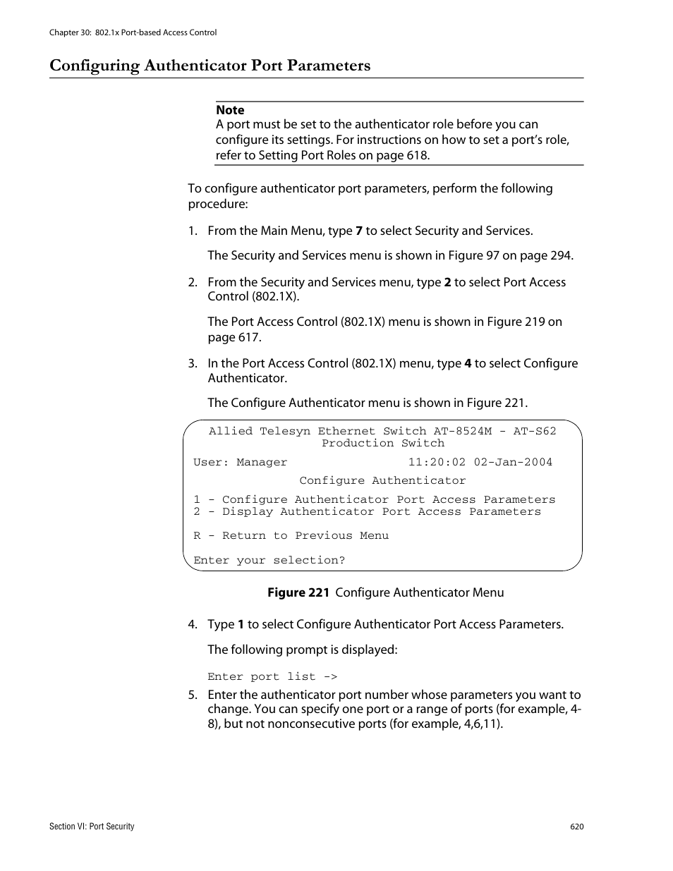 Configuring authenticator port parameters, Figure 221: configure authenticator menu | Allied Telesis AT-S62 User Manual | Page 620 / 760