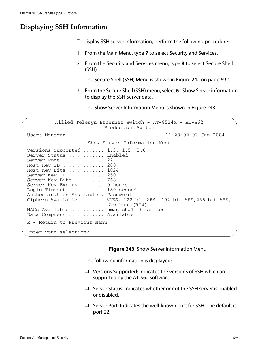 Displaying ssh information, Figure 243: show server information menu | Allied Telesis AT-S62 User Manual | Page 694 / 760