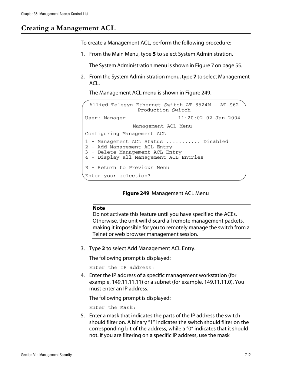 Creating a management acl, Figure 249: management acl menu | Allied Telesis AT-S62 User Manual | Page 712 / 760