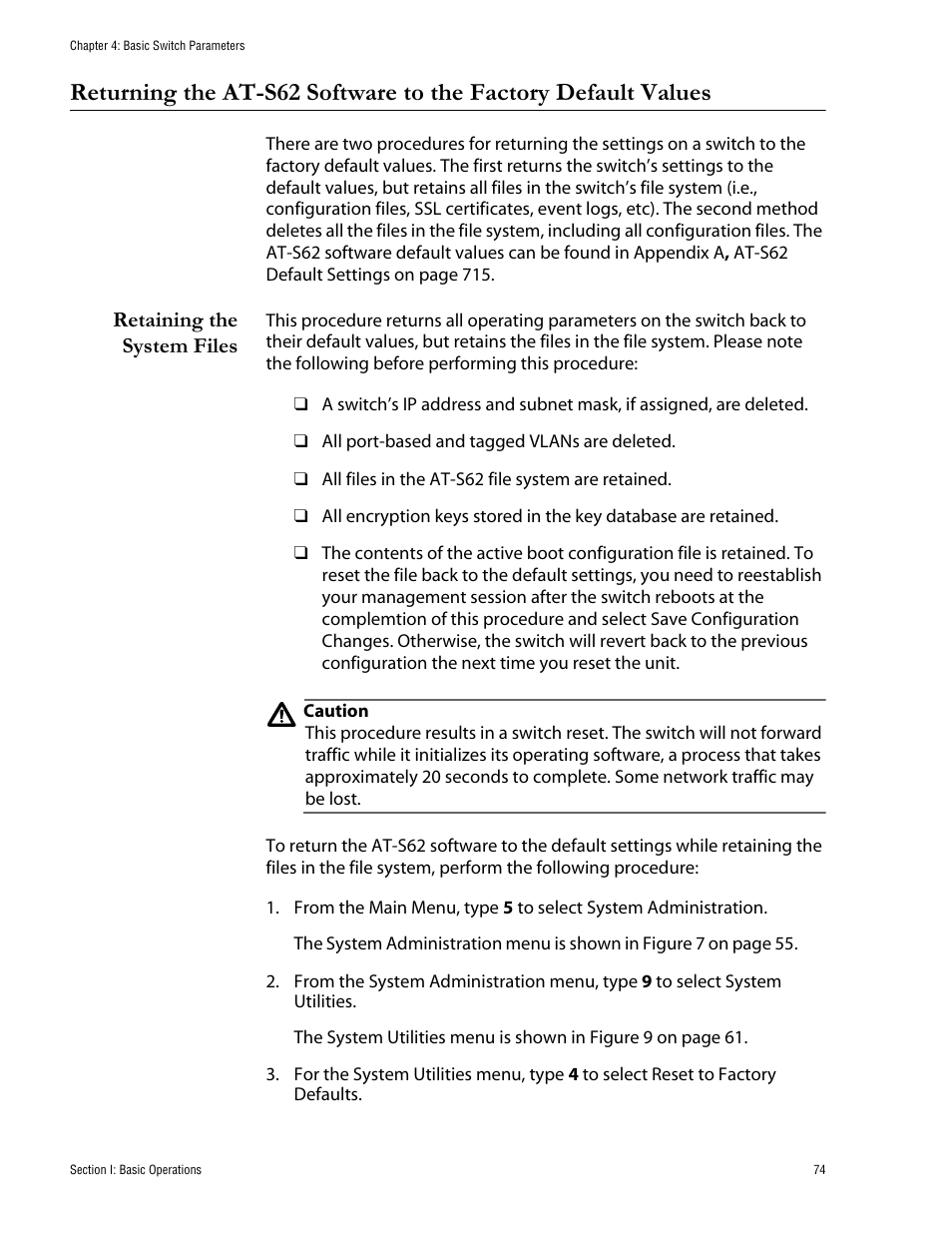 Retaining the system files | Allied Telesis AT-S62 User Manual | Page 74 / 760