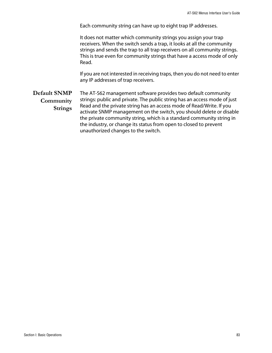 Default snmp community strings | Allied Telesis AT-S62 User Manual | Page 83 / 760
