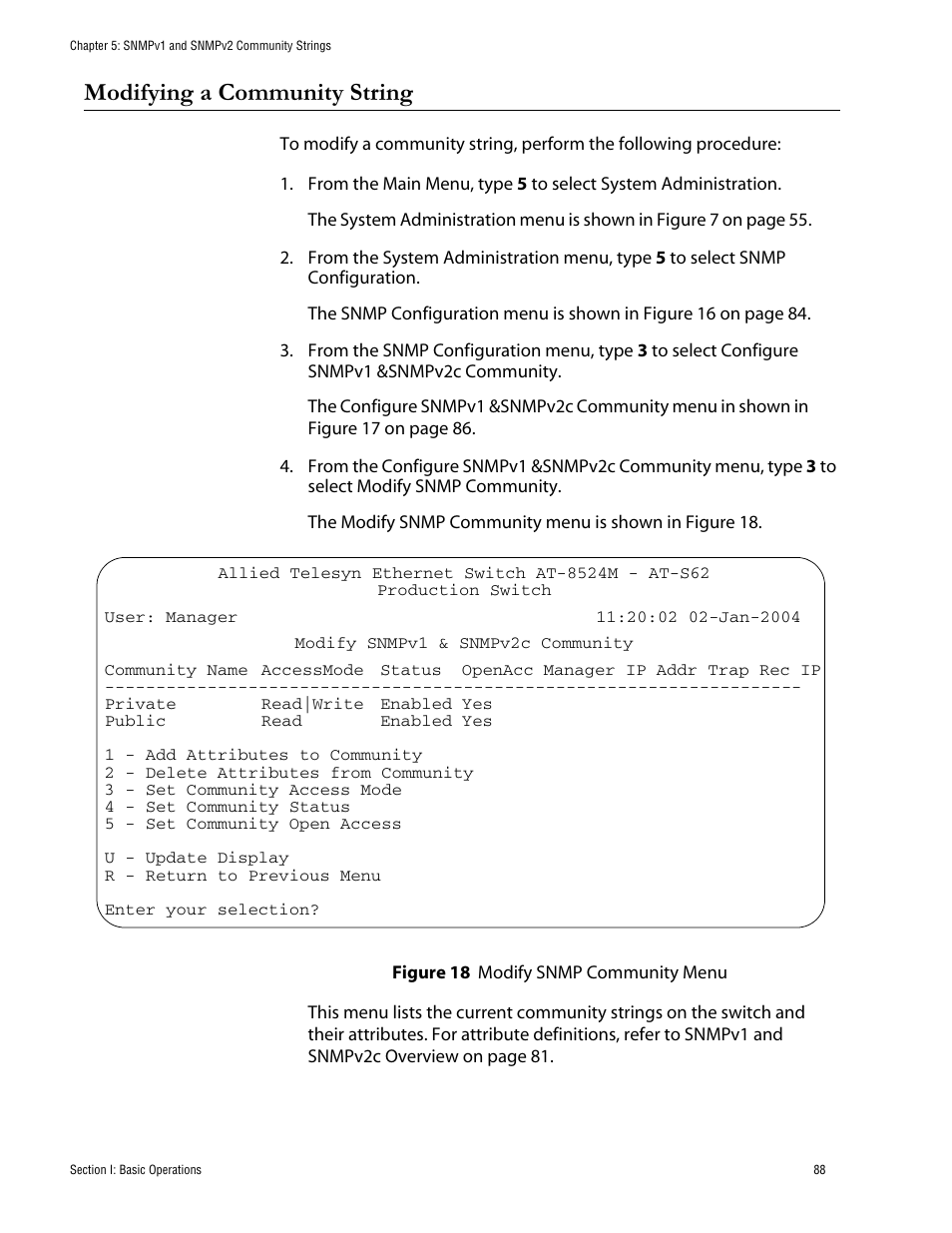 Modifying a community string, Figure 18: modify snmp community menu | Allied Telesis AT-S62 User Manual | Page 88 / 760