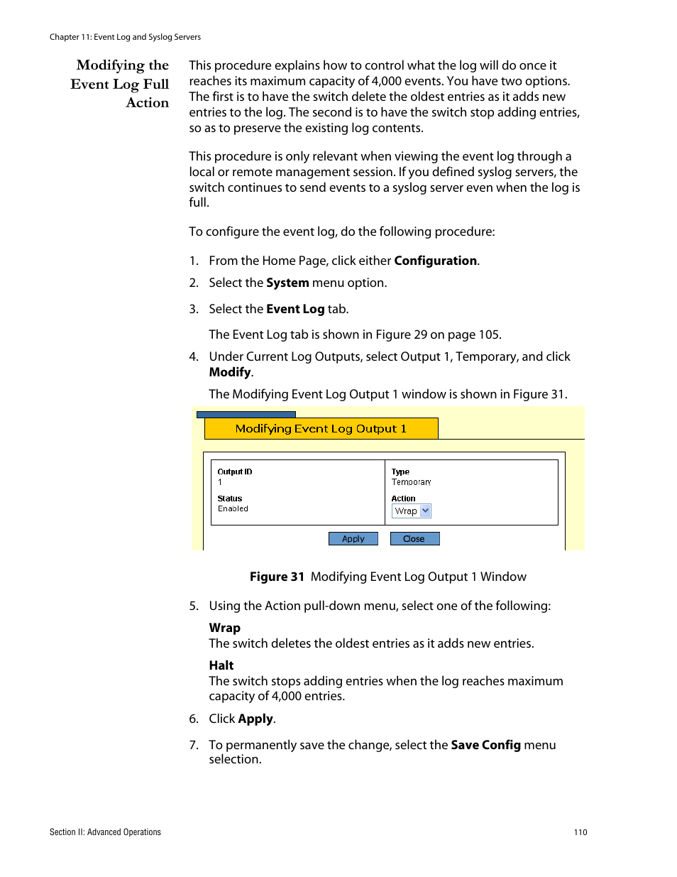 Modifying the event log full action, Figure 31: modifying event log output 1 window | Allied Telesis AT-S62 User Manual | Page 110 / 335