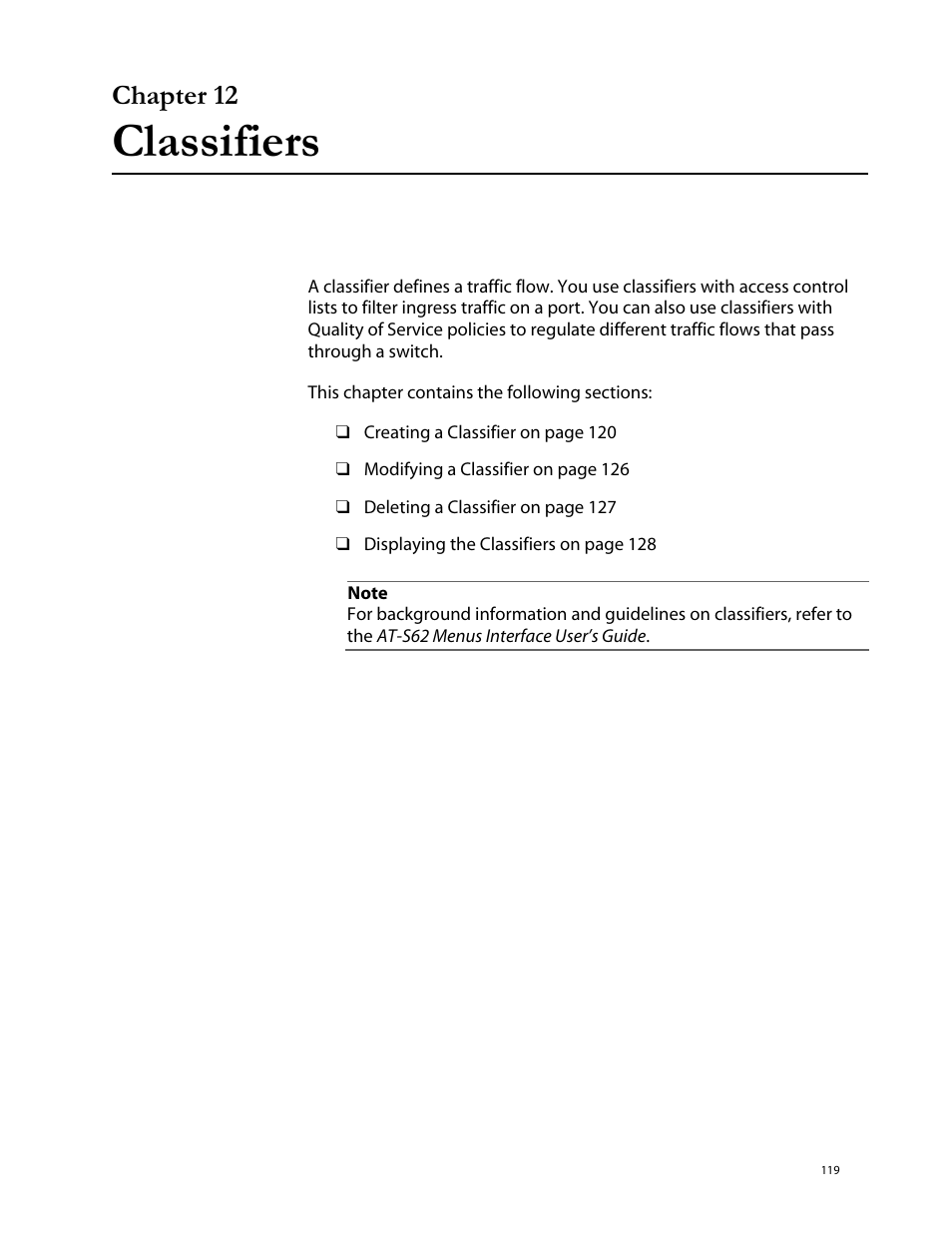 Chapter 12, Classifiers, Chapter 12 classifiers | Allied Telesis AT-S62 User Manual | Page 119 / 335