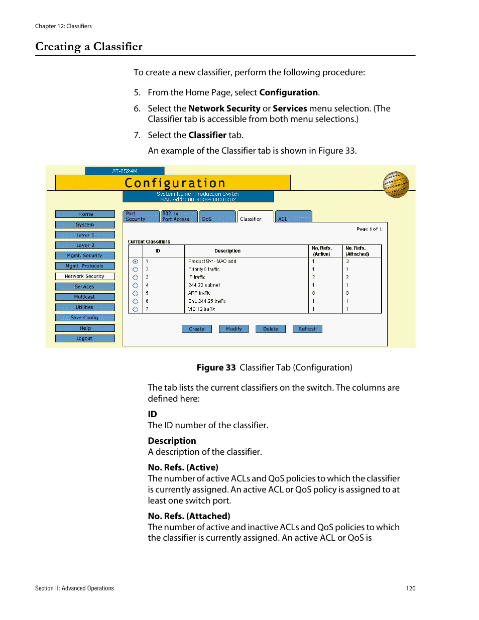 Creating a classifier, Figure 33: classifier tab (configuration) | Allied Telesis AT-S62 User Manual | Page 120 / 335
