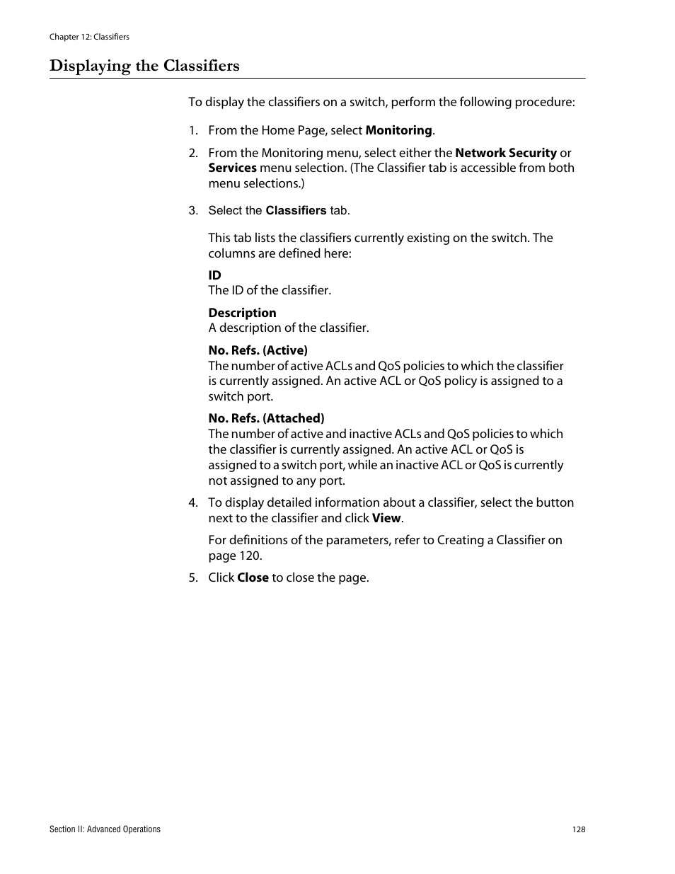 Displaying the classifiers | Allied Telesis AT-S62 User Manual | Page 128 / 335