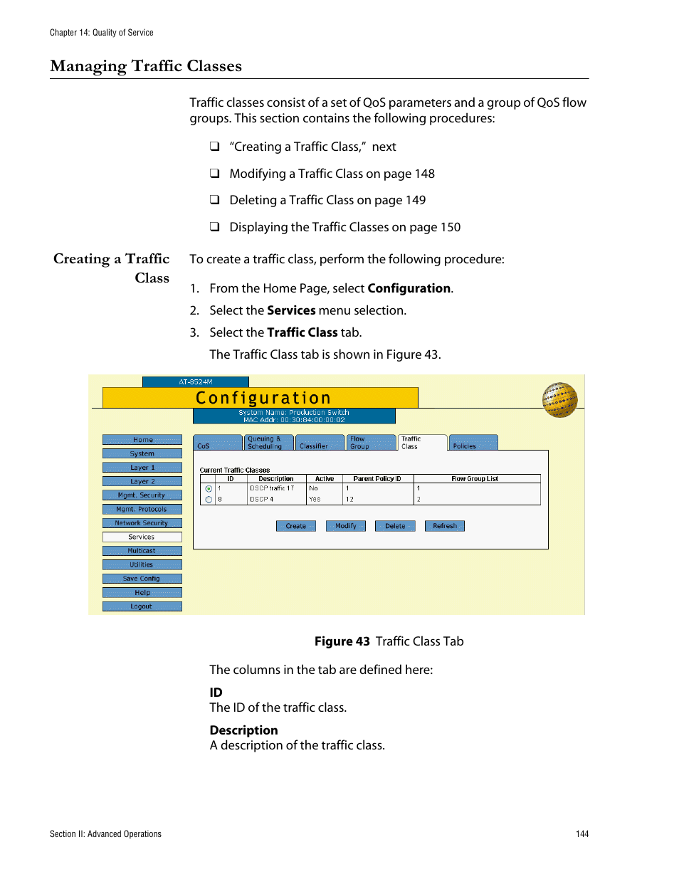Managing traffic classes, Creating a traffic class, Figure 43: traffic class tab | Allied Telesis AT-S62 User Manual | Page 144 / 335