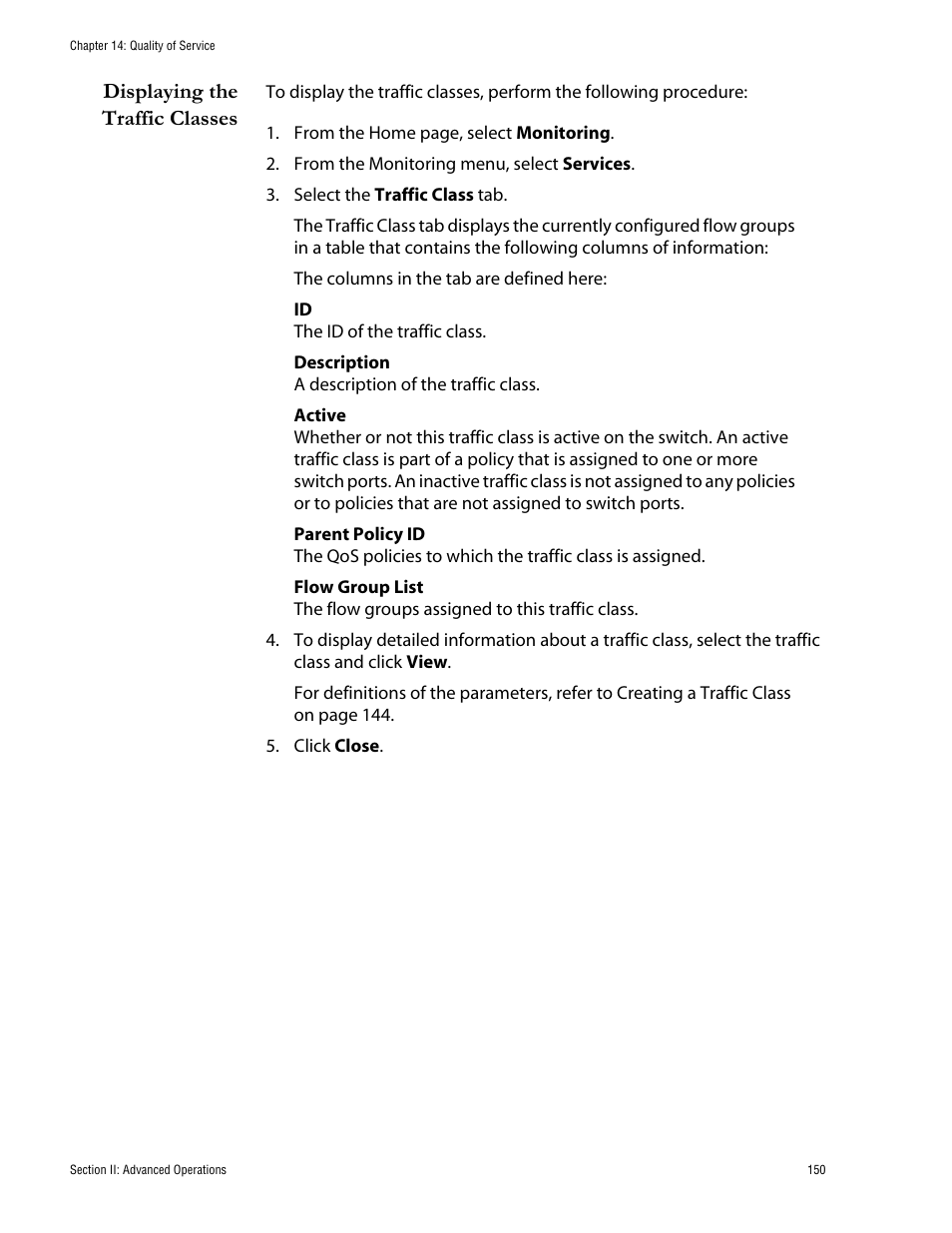 Displaying the traffic classes | Allied Telesis AT-S62 User Manual | Page 150 / 335