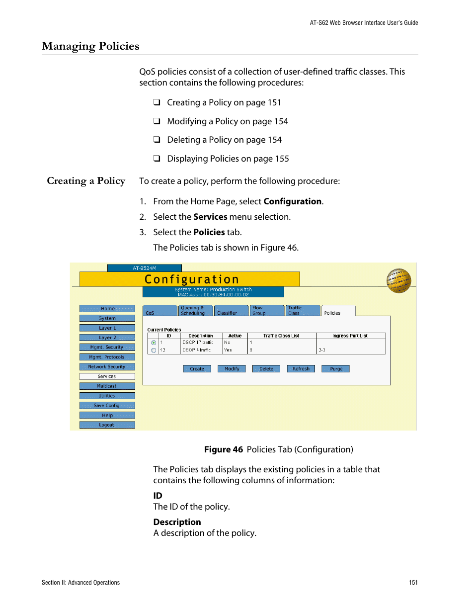 Managing policies, Creating a policy, Figure 46: policies tab (configuration) | Allied Telesis AT-S62 User Manual | Page 151 / 335