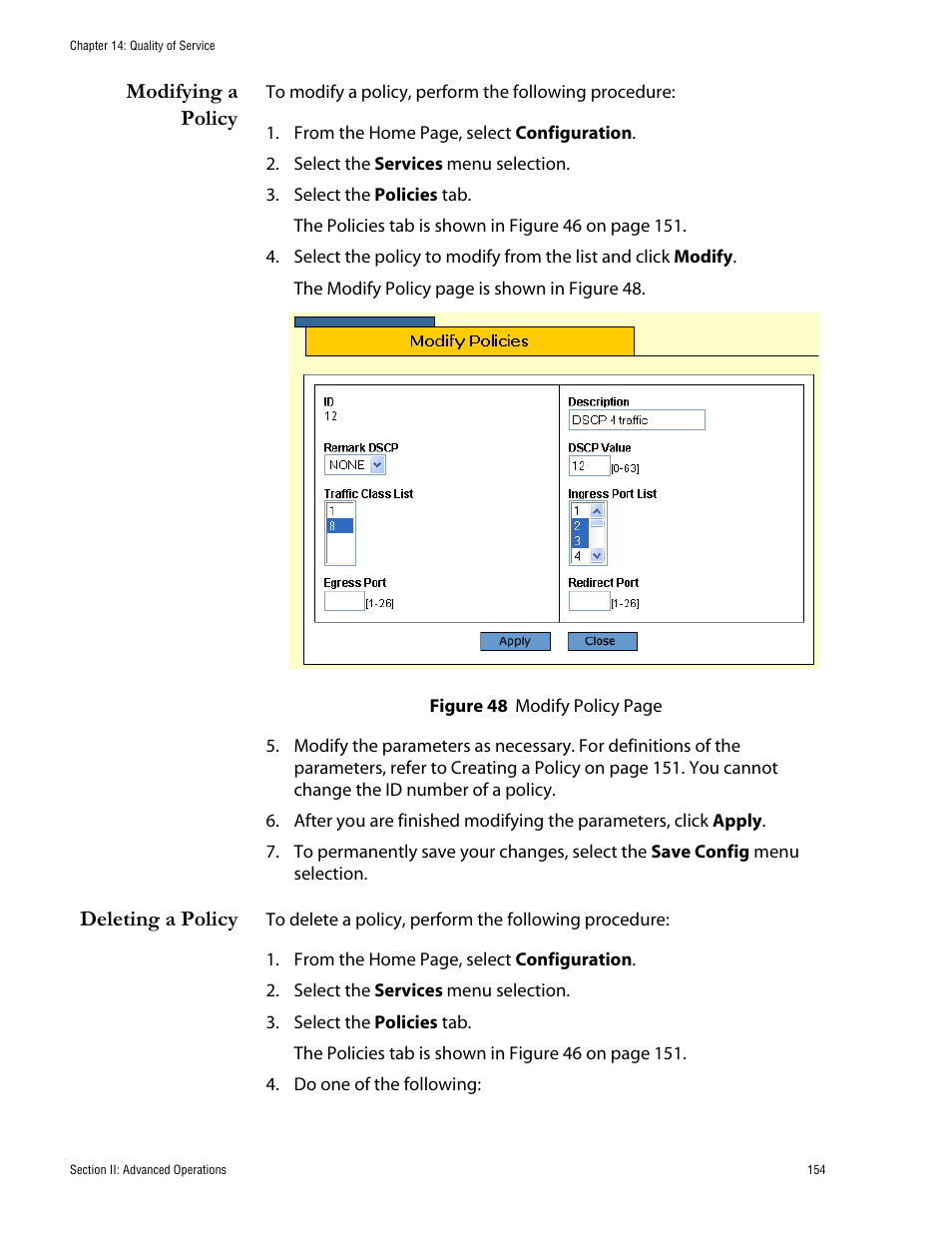 Modifying a policy, Deleting a policy, Modifying a policy deleting a policy | Allied Telesis AT-S62 User Manual | Page 154 / 335
