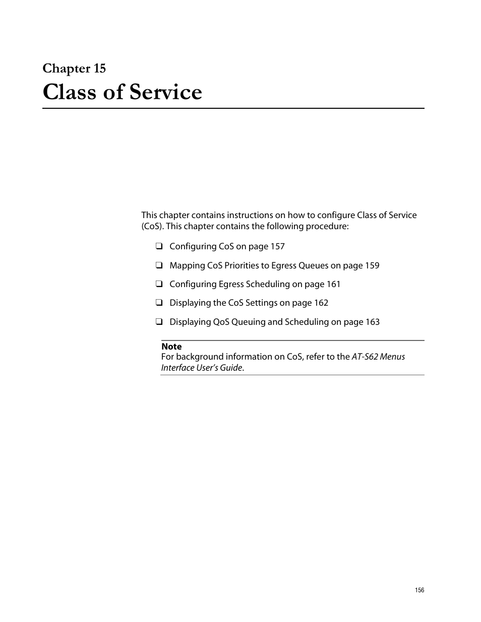 Chapter 15, Class of service, Chapter 15 class of service | Allied Telesis AT-S62 User Manual | Page 156 / 335